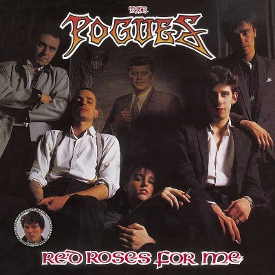 Pogues/RED ROSES FOR ME@Red Roses For Me